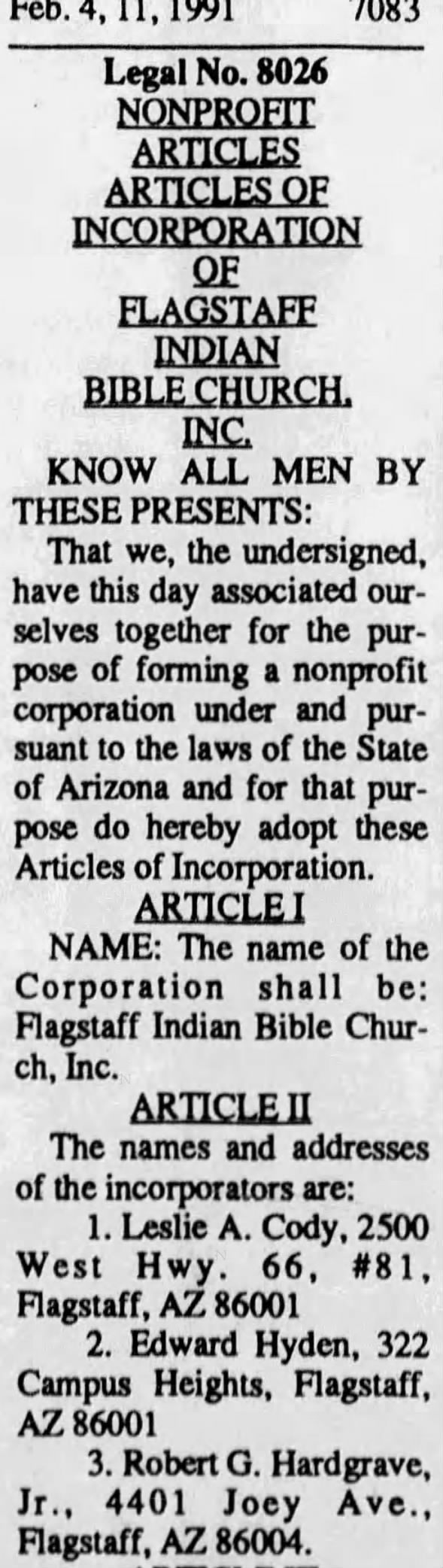 Opening articles of incorporation of the Flagstaff Indian Bible Church. Robert G Hardgrave, Jr. was one of the founders.